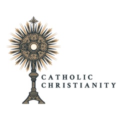 What is Catholic Christianity all about?