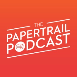Papertrail Podcast