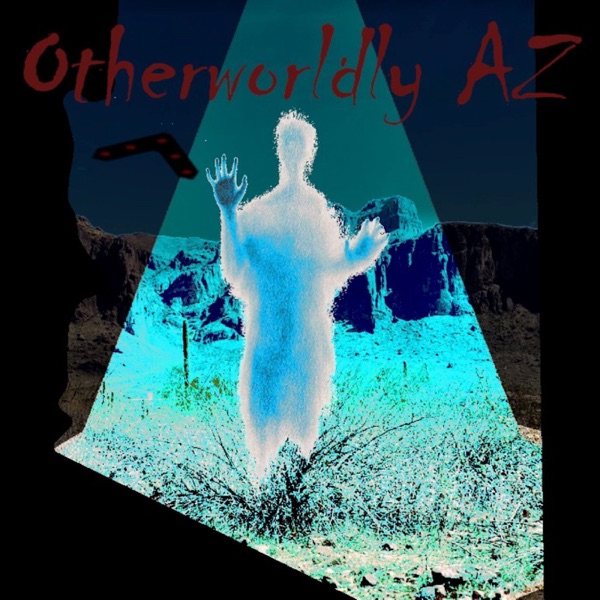 Otherworldly AZ Artwork
