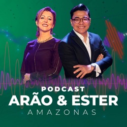Arão e Ester Amazonas 