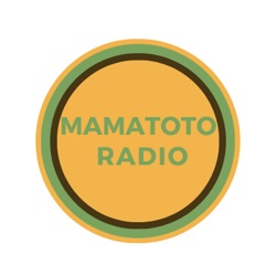 Mamatoto Radio