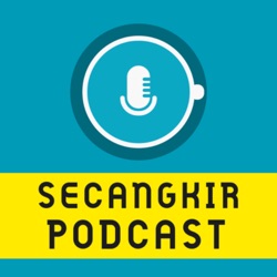 Secangkir Podcast