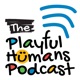 Playful Humans - People Who Play for a Living