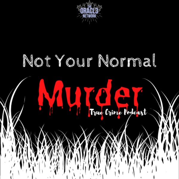 Not Your Normal Murder
