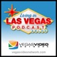 Living in Las Vegas (Vegas Video Network) - Video