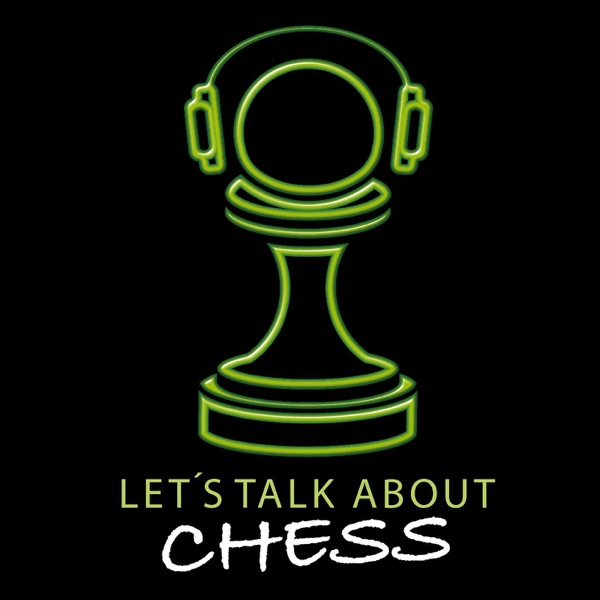 Let's talk about chess