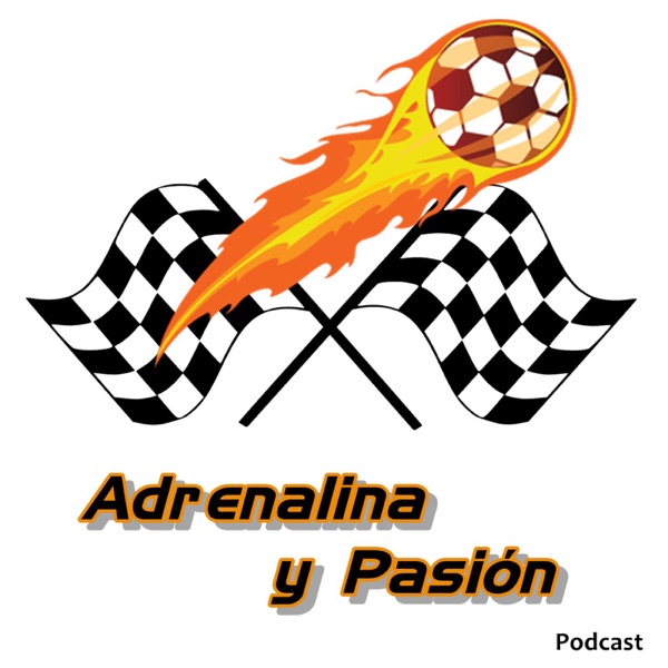 Adrenalina y Pasión