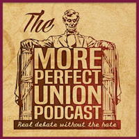 The More Perfect Union podcast