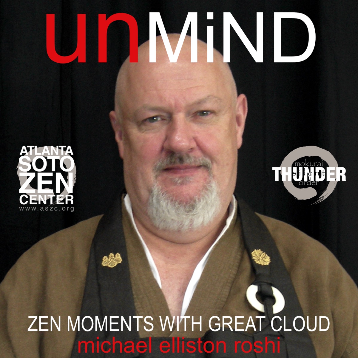 UnMind: Zen Moments With Great Cloud – Podcast – Podtail