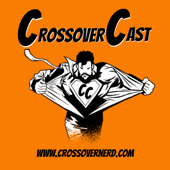 CrossoverCast - Crossover Nerd