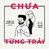 Chưa từng trải