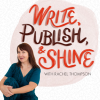 Write, Publish, and Shine podcast