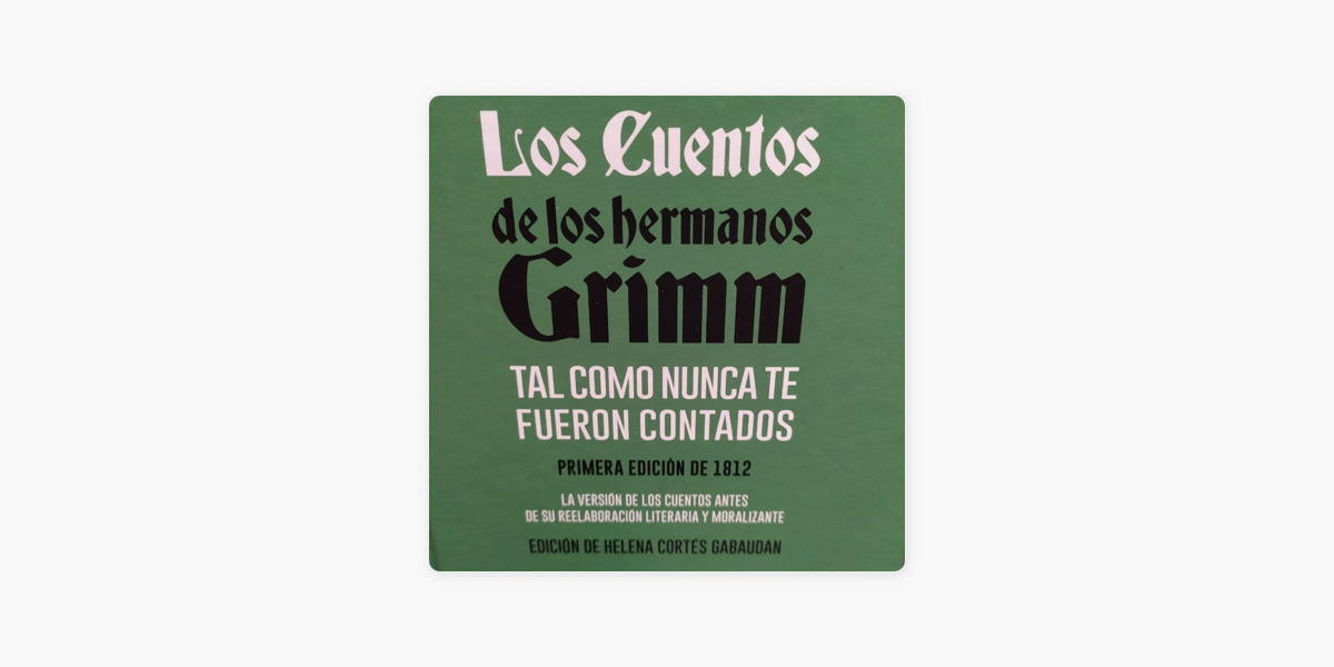 Los cuentos de los hermanos Grimm no Apple Podcasts