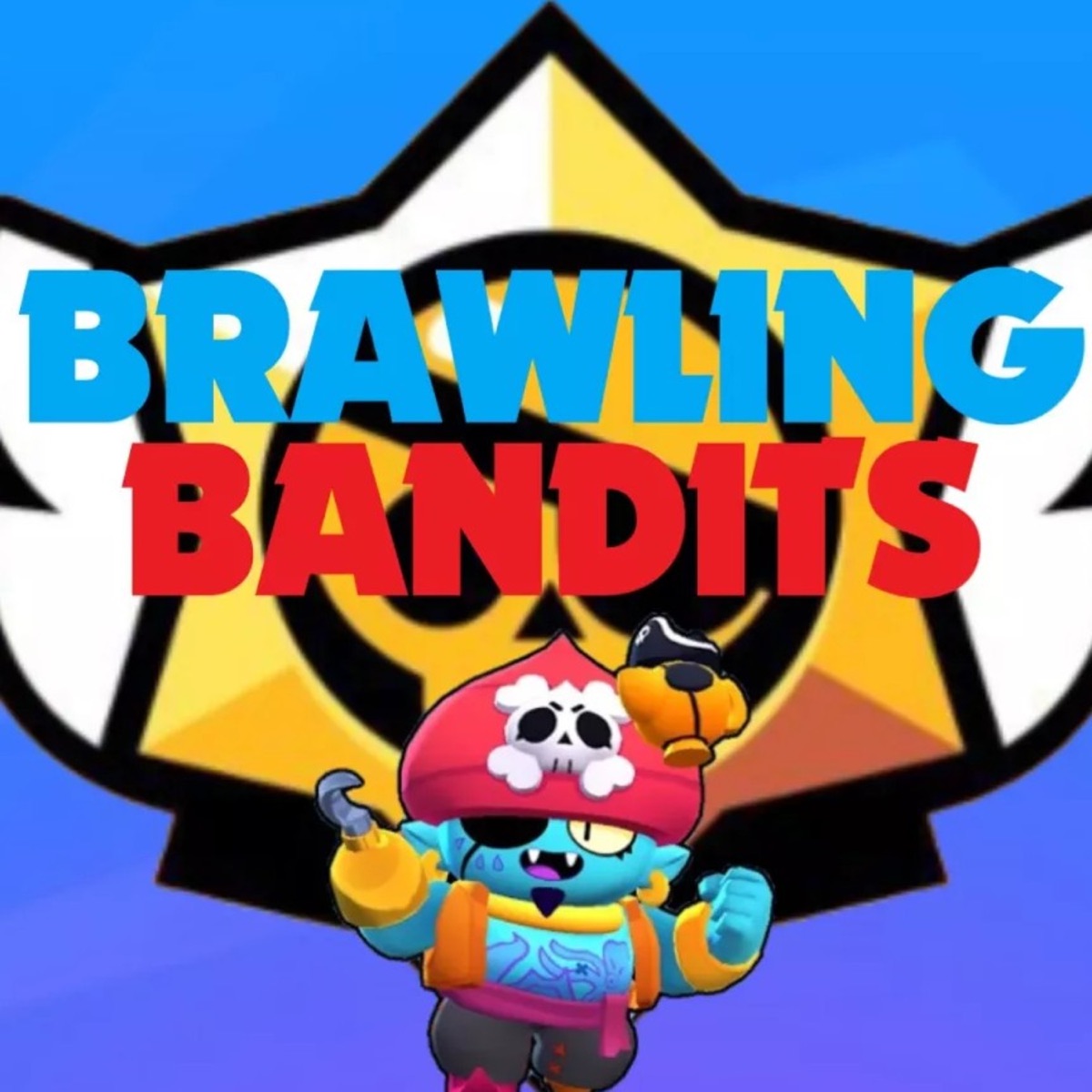Brawling Bandits A Brawl Stars Podcast Podcast Podtail - brawl star twitter brasil