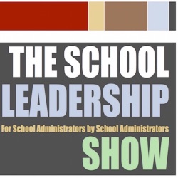 117 S8 E2 Learn what the BEST principals do differently than the AVERAGE ones.