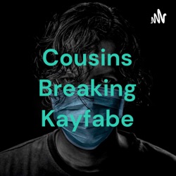 Cousins Breaking Kayfabe