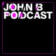 No Title – John B Podcast