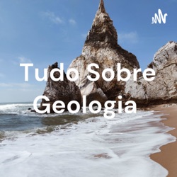 Tudo Sobre Geologia 