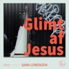 Glimt af Jesus - Sara Lorenzen