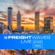 FreightWaves LIVE: An Events Podcast