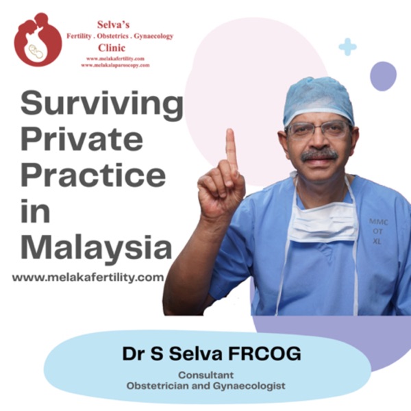 Surviving Private Practice In Malaysia Artwork