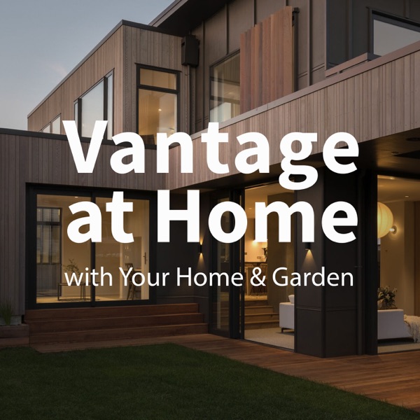 Vantage at Home with Your Home & Garden Artwork