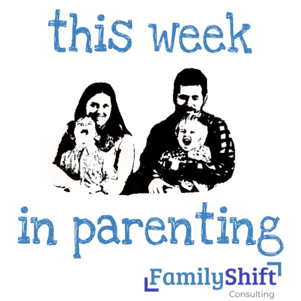 This Week in Parenting Artwork