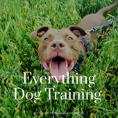Everything Dog Training! - John McGuigan