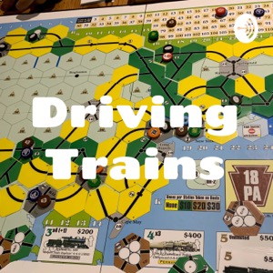 Driving Trains