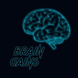 A continuação do recomeço - Brain Gains 175