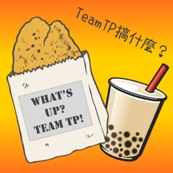 Team TP搞什麼？2020/10/19～10/25 ║ EP.11