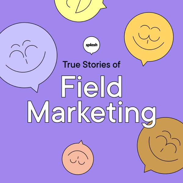 True Stories of Field Marketing Artwork