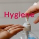 Hygiene 