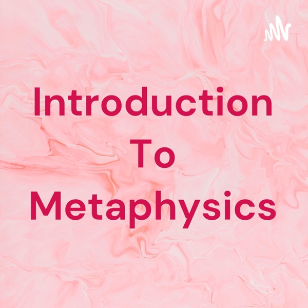 Introduction To Metaphysics Artwork