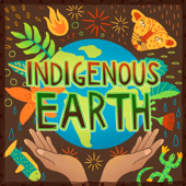 Indigenous Earth Community Podcast - Frank Oscar Weaver