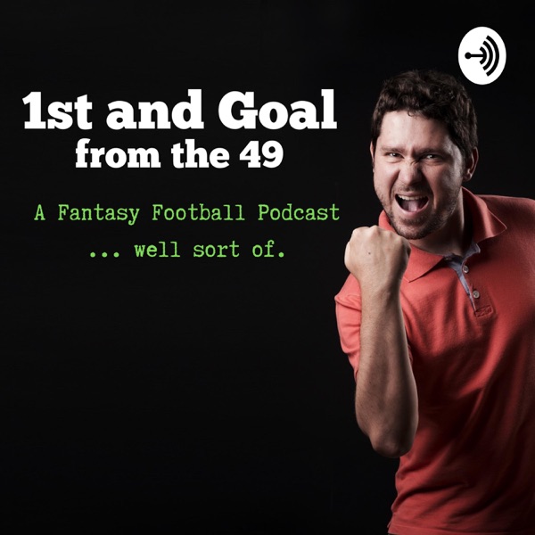1st and Goal from the 49 Artwork