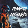 PLANETA MISTERIO - Planeta Misterio