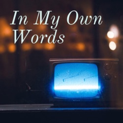 In My Own Words