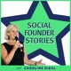 Social Founder Stories