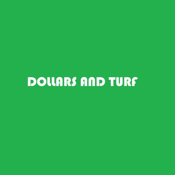 Dollars & Turf Artwork