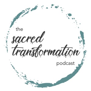 Sacred Transformation: Navigating the Journey to Wholeness