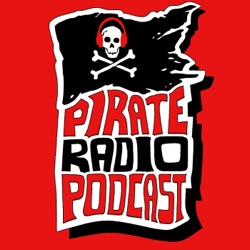 Pirate Radio Podcast