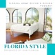 Florida Style Home Decor & Design