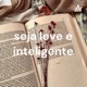 seja leve e inteligente (Trailer)