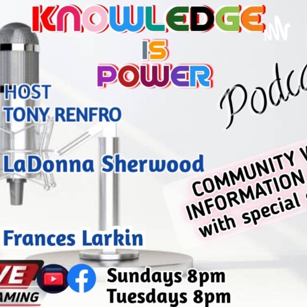 KNOWLEDGE IS POWER PODCAST LIVE Artwork