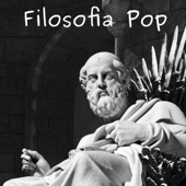 Filosofia Pop - Filosofia Pop