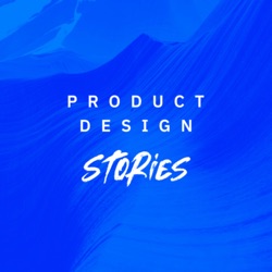 Miről szól a Product Design Stories podcast?