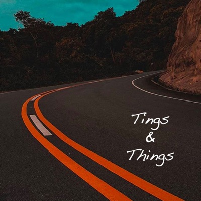 Tings and Things Tings and Things