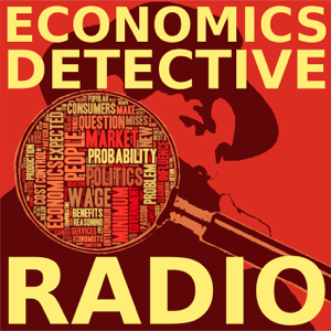 Economics Detective Radio podcast
