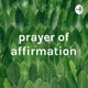 prayers of affirmation